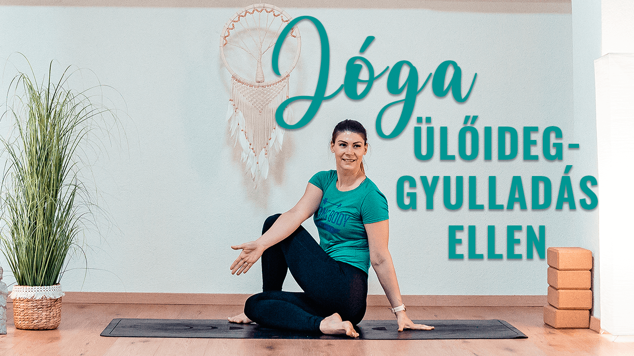 Így győzd le az isiászt, azaz az ülőideg gyulladást jógával!